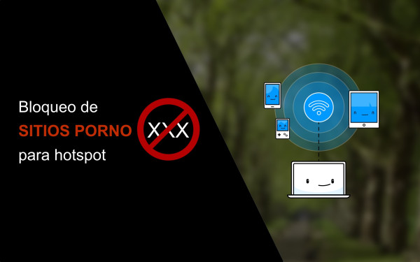 Portada de Bloqueo de sitios porno XXX para hotspot