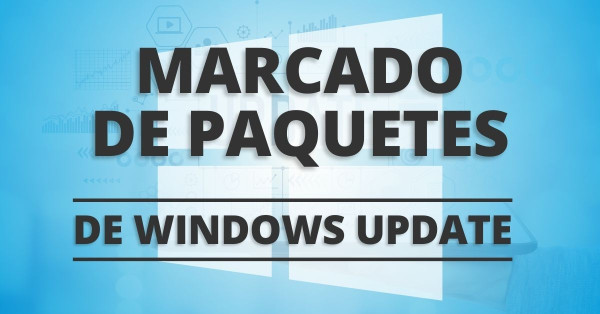 Portada de Marcado de paquetes Windows Update
